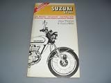 Bikebook of the Suzuki GT 185 : a guide to maintenance, service and overhaul