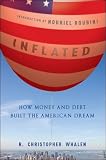 Inflated: How Money & Debt Built the American Dream