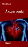 A coeur perdu