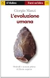 L'evoluzione umana (Farsi un'idea)