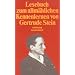 Lesebuch zum allm�hlichen Kennenlernen von Gertrude Stein (suhrkamp taschenbuch)