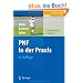 PNF in der Praxis: Eine Anleitung in Bildern