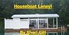 Houseboat Laney!
