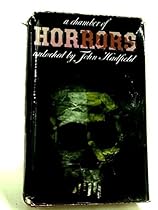 A Chamber of Horrors A Chamber of Horrors