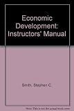Instructor's manual to accompany Todaro, Economic development, fifth edition