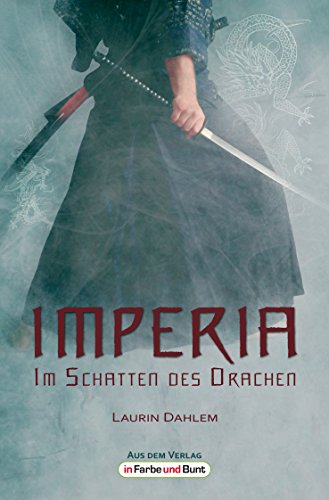 Imperia - Im Schatten des Drachen: High-Fantasy-Roman (German Edition)