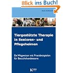 Tiergestützte Therapie in Senioren- und Pflegeheimen