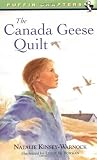 The Canada Geese Quilt (Puffin Chapters) by Natalie Kinsey-Warnock (2000-10-01)