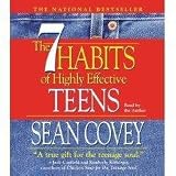 The 7 Habits of Highly Effective Teens