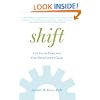 Shift: Let Go of Fear and Get Your Life in Gear