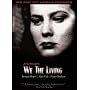 Ayn Rand's We the Living