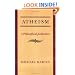 Atheism: A Philosophical Justification
