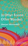 In Other Rooms, Other Wonders