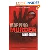 Mapping Murder: The Secrets of Geographical Profiling