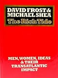 The rich tide : men, women, ideas and their transatlantic impact