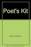 The poet's kit : how to work with the elements of poetry