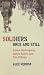 Soldiers Once and Still: Ernest Hemingway, James Salter, and Tim O'Brien