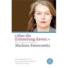 "Aber die Erinnerung davon.": Materialien zum Werk von Marlene Streeruwitz