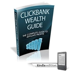 Clickbank Wealth Guide: 