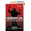 Creativity, Inc.: Overcoming the Unseen Forces That Stand in the Way of True Inspiration