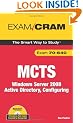 MCTS 70-640 Exam Cram: Windows Server 2008 Active Directory, Configuring (Exam Cram (Pearson))