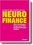 Neurofinance: Wie Vertrauen, Angst und Gier Entscheidungen treffen