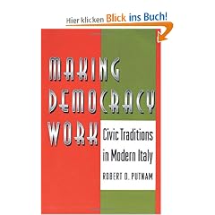 Making Democracy Work: Civic Traditions in Modern Italy