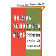 Making Democracy Work: Civic Traditions in Modern Italy