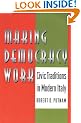 Making Democracy Work: Civic Traditions in Modern Italy