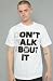 DTA The Don't Talk About It Tee in White,T-shirts for Men