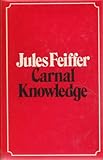 Carnal knowledge : a screenplay