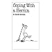 Coping with a Hernia (Overcoming Common Problems Series)