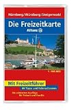 Die Allianz Freizeitkarte N�rnberg / W�rzburg / Steigerwald 1 : 100 000: 66 Tipps und Fahrradtouren. Die sch�nsten Ausfl�ge f�r Freizeit und Familie title=