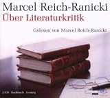 Uber Literaturkritik - Marcel Reich-Ranicki