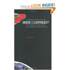 If the Universe Is Teeming with Aliens - Where Is Everybody?: Fifty Solutions to Fermi's Paradox and the Problem of Extraterrestrial Life