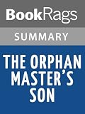 The Orphan Masters Son by Adam Johnson l Summary & Study Guide