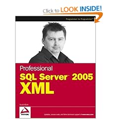 Professional SQL Server 2005 XML