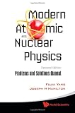 Modern Atomic and Nuclear Physics: Problems and Solutions Manual