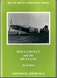 Rolls-Royce and the Mustang