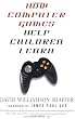 How Computer Games Help Children Learn