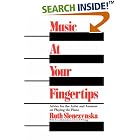 Buy Music At Your Fingertips: Advice For The Artist And Amateur On Playing The Piano (Da Capo... by Ruth Slenczynska