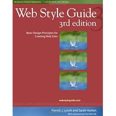 Web Style Guide, 3rd edition: Basic Design Principles for Creating Web Sites