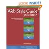 Web Style Guide, 3rd edition: Basic Design Principles for Creating Web Sites (Web Style Guide: Basic Design Principles for Creating Web Sites)