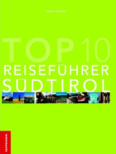 Top Ten Reiseführer Südtirol (German Edition)