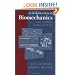 An Introduction to Biomechanics: Solids and Fluids, Analysis and Design