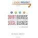 Smart Business, Social Business: A Playbook for Social Media in Your Organization (Que Biz-Tech)