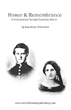 Honor & Remembrance: A Poetic Journey through American History