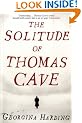 The Solitude of Thomas Cave