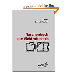 Taschenbuch der Elektrotechnik. Grundlagen und Elektronik
