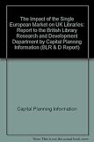 The Impact of the single European market on UK libraries